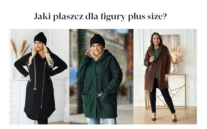 Jaki płaszcz przy dużym biuście, aby podkreślić atuty sylwetki?