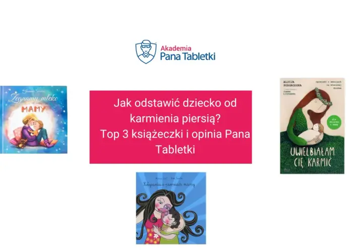 Jak odzwyczaić dziecko od karmienia piersią? Sprawdzone metody i wsparcie rodziców