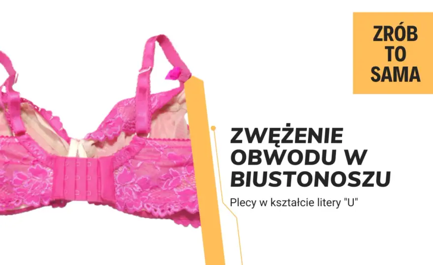 Jak zmniejszyć obwód pod biustem i cieszyć się niesamowitym komfortem